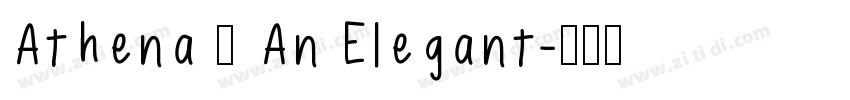 Athena – An Elegant字体转换
